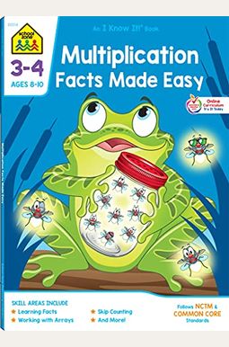 School Zone Multiplication Facts Made Easy Grades 3-4 Workbook School Zone Multiplication Facts Made Easy Grades 3-4 Workbook