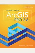 Getting To Know Arcgis Pro 2.6