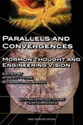 Parallels and Convergences: Mormon Thought and Engineering Vision