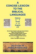 Concise Lexicon To The Biblical Languages