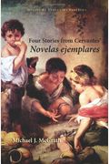 Four Stories From Cervantes' Novelas Ejemplares