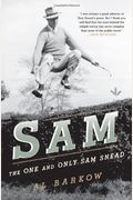 Sam: The One and Only Sam Snead