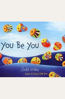 You Be You You Be You