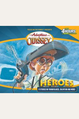 Heroes: And Other Secrets, Surprises & Sensational Stories Heroes: And Other Secrets, Surprises & Sensational Stories