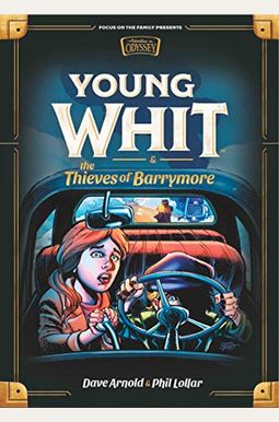 Young Whit And The Thieves Of Barrymore Young Whit And The Thieves Of Barrymore