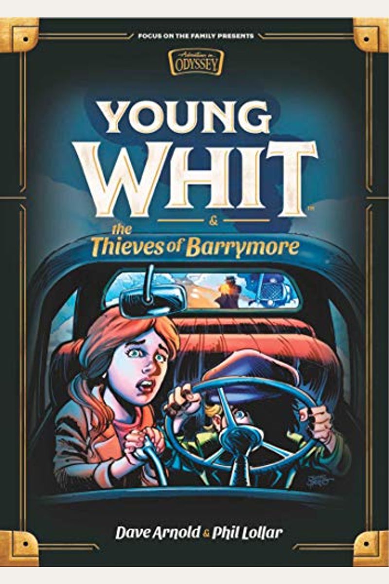 Young Whit And The Thieves Of Barrymore