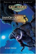 Canyon Quest: The Exciting Start Of The Last Chance Detectives!