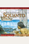 The Legend Of Squanto: An Unknown Hero Who Changed The Course Of American History