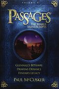 Passages: The Marus Manuscripts, Volume 2: Glennall's Betrayal/Draven's Defiance/Fendar's Legacy