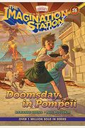 Doomsday In Pompeii (Aio Imagination Station Books)