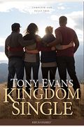 Kingdom Single: Living Complete And Fully Free