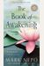 The Book Of Awakening: Having The Life You Want By Being Present To The Life You Have (20th Anniversary Edition)