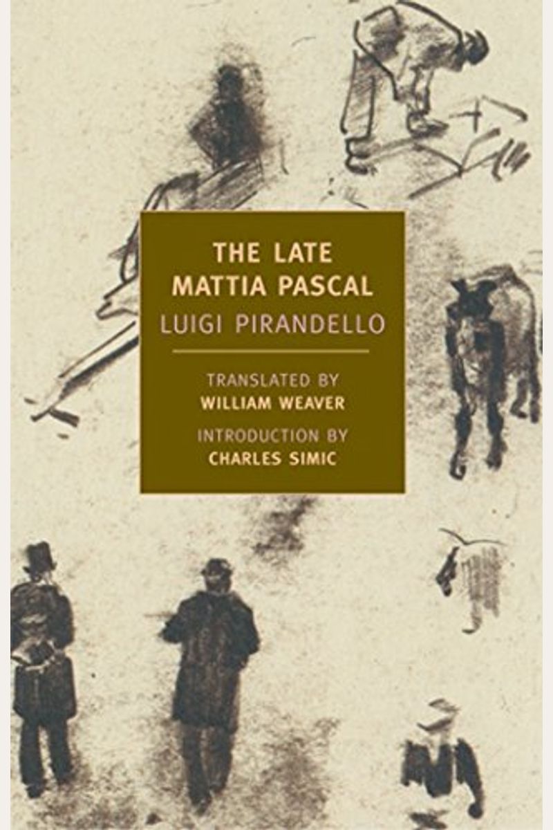 The Late Mattia Pascal