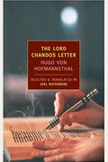 The Lord Chandos Letter: And Other Writings
