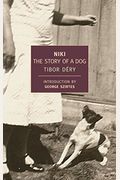 Niki: The Story Of A Dog