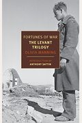 Fortunes Of War: The Levant Trilogy