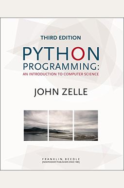 Python Programming: An Introduction To Computer Science Python Programming: An Introduction To Computer Science