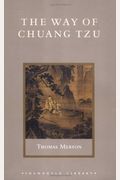 The Way Of Chuang Tzu (Shambhala Library)