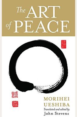 The Art Of Peace The Art Of Peace