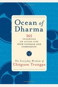 Ocean of Dharma: The Everyday Wisdom of Chogyam Trungpa