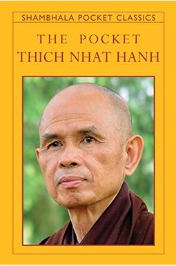 The Pocket Thich Nhat Hanh The Pocket Thich Nhat Hanh