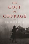 The Cost Of Courage