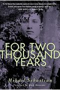 For Two Thousand Years: The Classic Novel