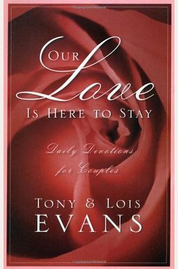 Our Love Is Here to Stay Our Love Is Here to Stay