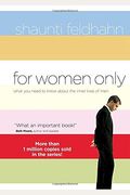 For Women Only: What You Need To Know About The Inner Lives Of Men