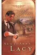 The Heart Remembers (Frontier Doctor Trilogy,