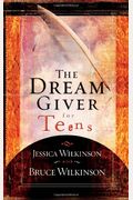 The Dream Giver For Teens