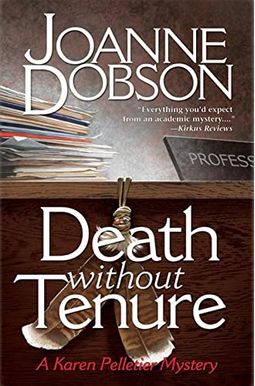 Death Without Tenure Death Without Tenure