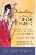 Introducing The Honourable Phryne Fisher