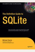 The Definitive Guide To Sqlite