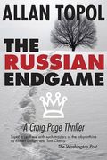 The Russian Endgame