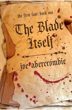 The Blade Itself (The First Law) The Blade Itself (The First Law)