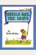 Sheila Rae, The Brave