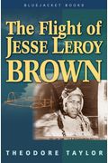 The Flight Of Jesse Leroy Brown