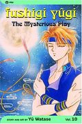 Fushigi YÃ»gi: The Mysterious Play, Vol. 10: Enemy