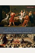 The Western Heritage: Volume A: To 1563
