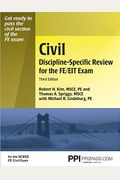 Civil Discipline-Specific Review For The Fe/Eit Exam, 3rd Ed