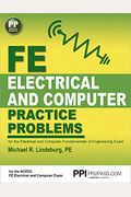 Ppi Fe Electrical And Computer Practice Problems - Comprehensive Practice For The Fe Electrical And Computer Fundamentals Of Engineering Exam