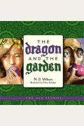 The Dragon & The Garden