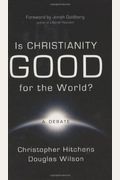 Is Christianity Good For The World?