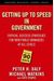 The First 90 Days In Government: Critical Success Strategies For New Public Managers At All Levels