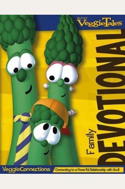 Veggietales Family Devotional (Veggietales Veggieconnections) Veggietales Family Devotional (Veggietales Veggieconnections)