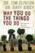Why You Do The Things You Do: The Secret To Healthy Relationships