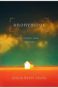Anonymous: Jesus' Hidden Years... And Yours