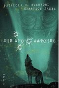 She Who Watches (McAllister Files, Book 4)