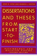 Dissertation and Theses from Start to Finish: Psychology and Related Fields